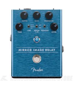 Fender MIRROR IMAGE DELAY ギターエフェクター　送料込み MIRROR IMAGE DELAY | 【クロサワ楽器店オンラインショップ】いい楽器