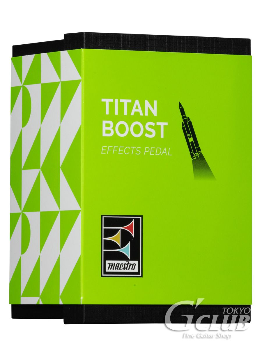TITAN BOOST (ブースター) | 【クロサワ楽器店オンラインショップ