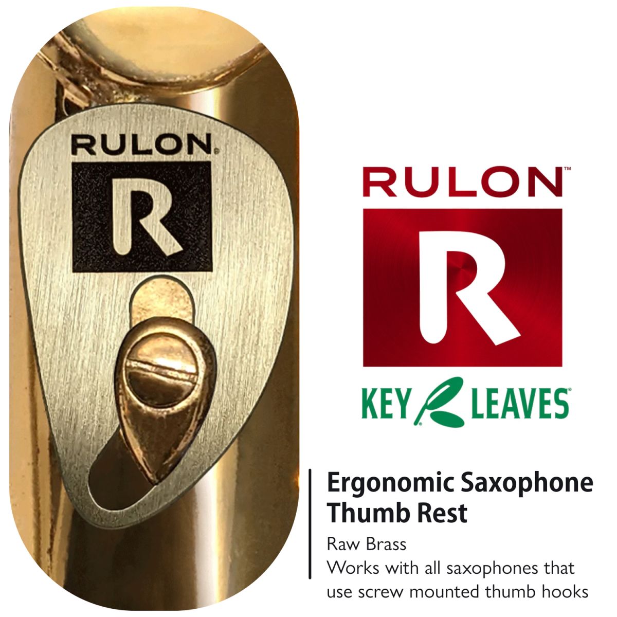 KEY LEAVES RULON Ergonomic Saxophone Thumb Rest - Raw Brass