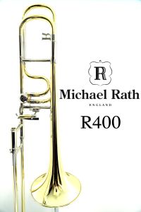 Michael Rath 《在庫あり/即納可能!》 R400【新品】 【マイケル・ラス】【トロンボーン】【テナーバス】【太管】【ハンドレッドシリーズ】【横浜店】【WIND YOKOHAMA】