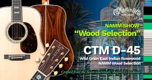 【限定10本】2025年1月の「NAMM Show」 にて木材選定を行なったカスタムD-45 | CTM D-45 Wild Grain East Indian Rosewood NAMM Wood Selection